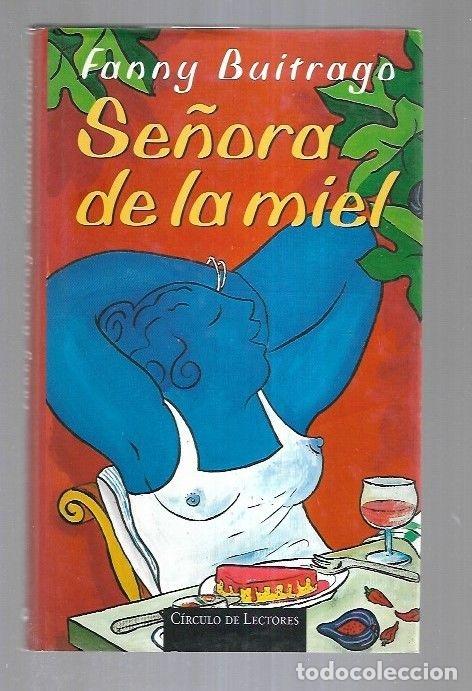 Libros: SE&Ntilde;ORA DE LA MIEL - BUITRAGO, FANNY - Foto 1