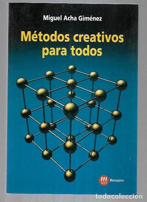 Libros: METODOS CREATIVOS PARA TODOS - ACHA GIMENEZ, MIGUEL - Foto 1