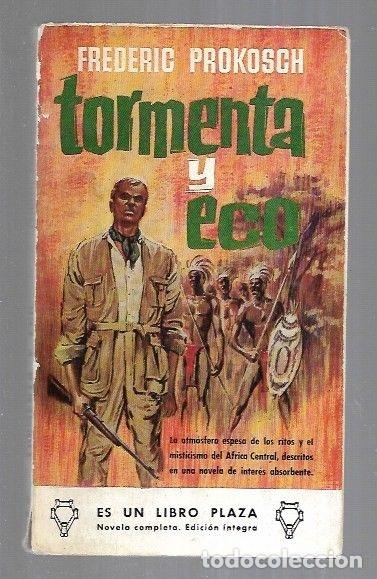 Libros: TORMENTA Y ECO - PROKOSCH, FREDERIC - Foto 1