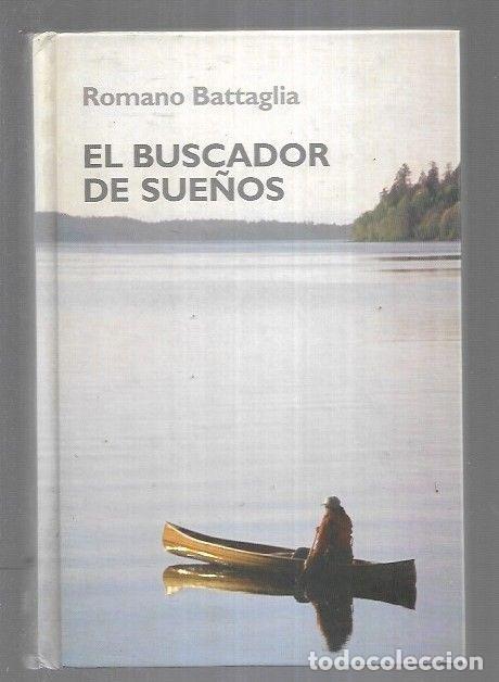 Libros: EN BUSCA DE SUE&Ntilde;OS - BATTAGLIA, ROMANO - Foto 1