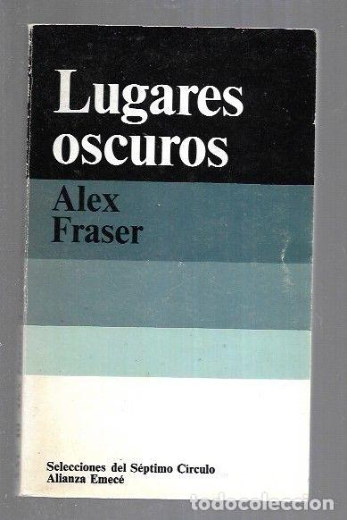 Libros: LUGARES OSCUROS - FRASER, ALEX - Foto 1