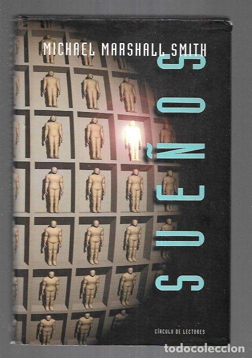 Libros: SUE&Ntilde;OS - SMITH, MICHAEL MARSHALL - Foto 1