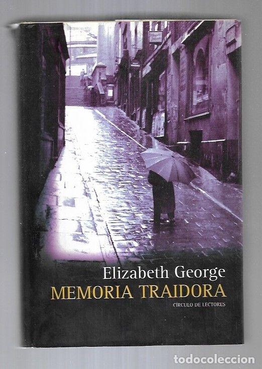 Libros: MEMORIA TRAIDORA - GEORGE, ELIZABETH - Foto 1