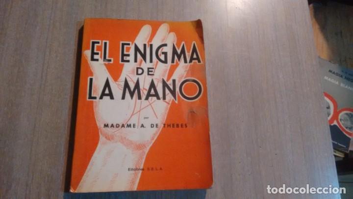 Libros: EL ENIGMA DE LA MANO - MADAME A. DE THEBES - - Foto 1
