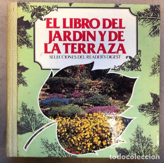Libros: EL LIBRO DEL JARD&Iacute;N Y DE LA TERRAZA. SELECCIONES DE READERS DIGEST 1979. - Foto 1