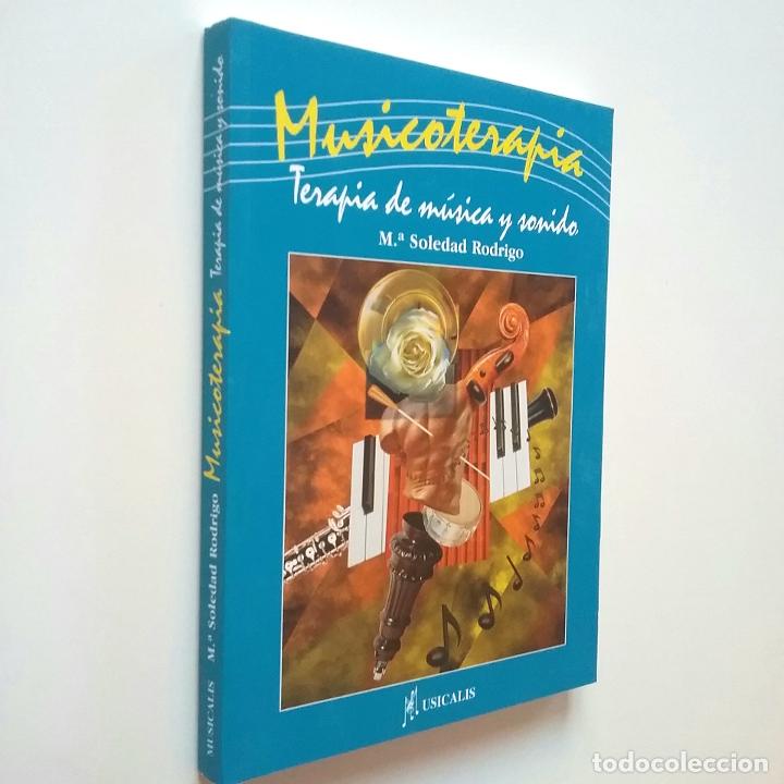 Libros: M&ordf; Soledad Rodrigo - Musicoterapia. Terapia de m&uacute;sica y sonido