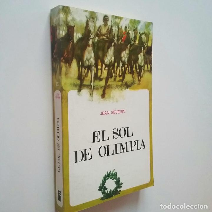 Libros: Jean S&eacute;verin - El sol de Olimpia - Foto 1