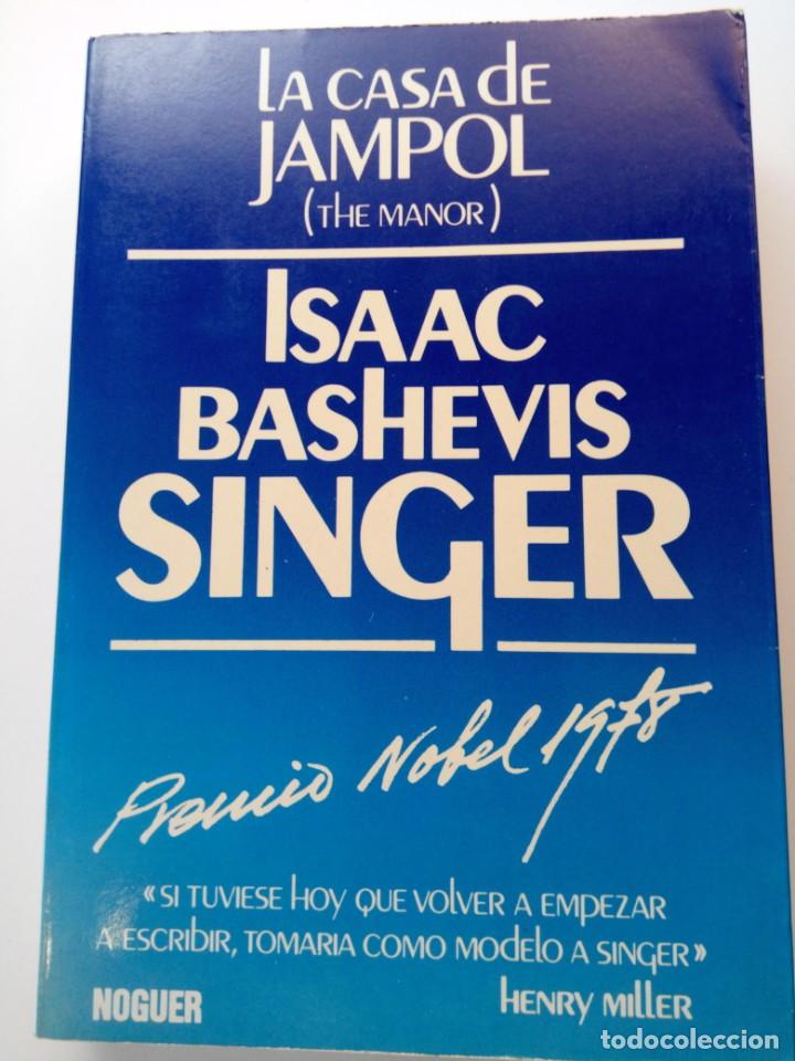 Libros: La casa de jampol . Isaac bashevis singer - Foto 1
