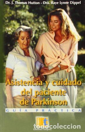 Libros: ASISTENCIA Y CUIDADO PACIENTE PARKINSON - THOMAS HUTTON / LYNNE DIPPEL RAYE - Foto 1