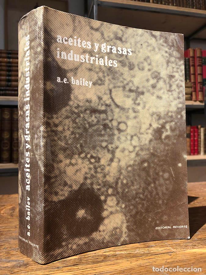 Livros em segunda m&atilde;o: Aceites y grasas industriales. - BAILEY, A. E.