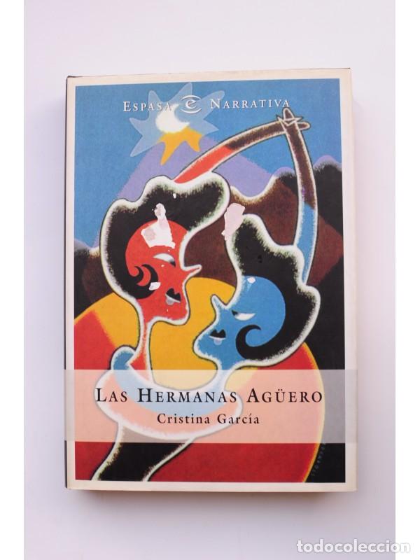 Libros: Las hermanas Ag&uuml;ero - GARC&Iacute;A, Cristina - Foto 1