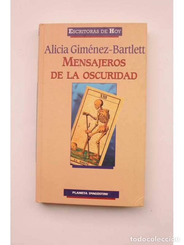 Libros: Mensajeros de la oscuridad - GIM&Eacute;NEZ BARTLETT, Alicia - Foto 1