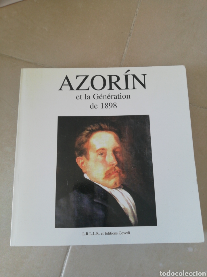 Libros: Azor&iacute;n et la generation de 1898 L. R. L. L. R et Editions covedi