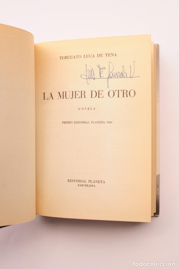Libros: La mujer de otro - LUCA DE TENA, Torcuato - Foto 3