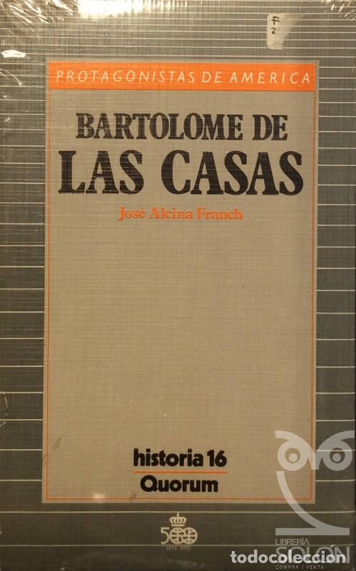 Libros: Bartolom&eacute; de las Casas - Jos&eacute; Alcina Franch - Foto 1