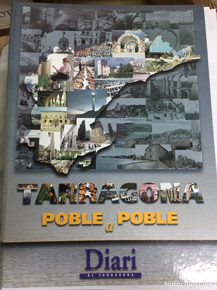 Libros: TARRAGONA POBLE A POBLE - COMPLETO SIN ENCUADERNAR - Foto 1