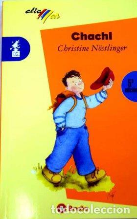 Libros: CHACHI - CHRISTINE NOSTLINGER - Foto 1