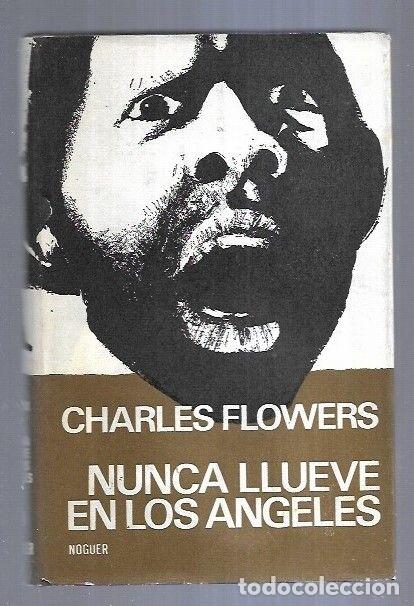 Libros: NUNCA LLUEVE EN LOS ANGELES - FLOWERS, CHARLES - Foto 2