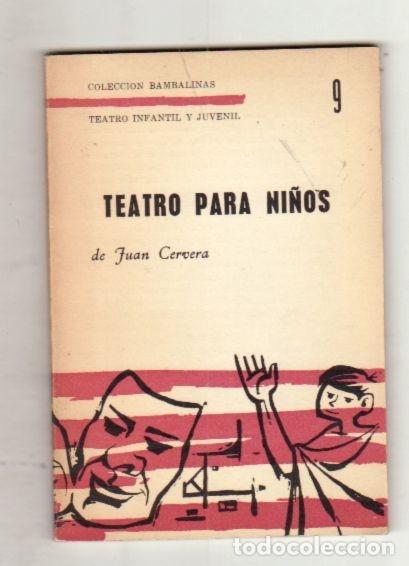 Libros: TEATRO PARA NI&Ntilde;OS - CERVERA, JUAN - Foto 8
