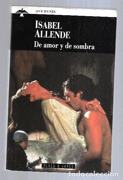 Libros: DE AMOR Y DE SOMBRA - ALLENDE, ISABEL - Foto 9