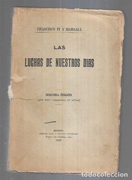 Libros: LUCHAS DE NUESTROS DIAS - LAS - PI Y MARGALL, FRANCISCO - Foto 2