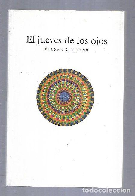 Libros: JUEVES DE LOS OJOS - EL - CIRUJANO, PALOMA - Foto 4