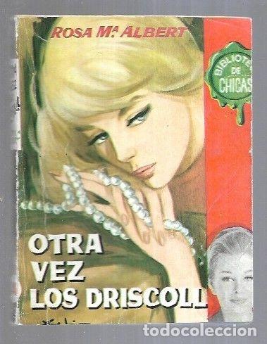 Libros: OTRA VEZ LOS DRISCOLL - ALBERT, ROSA M&ordf; - Foto 1