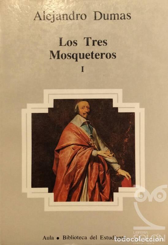 Libros: Los tres mosqueteros - 2 Vols. - Alejandro Dumas - Foto 1