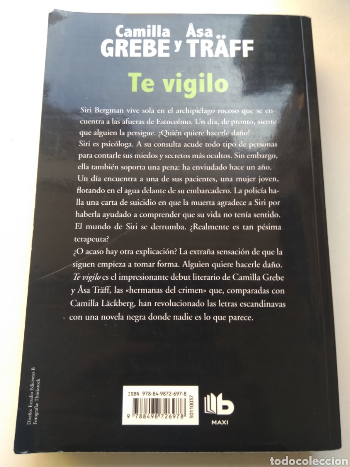 Libros: TE VIGILO/CAMILLA GREBE/ASA TR&Auml;FF - Foto 3