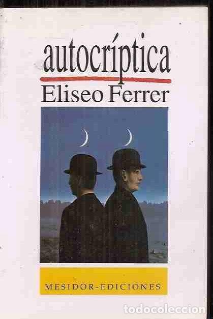 Libros: AUTOCR&Iacute;PTICA - FERRER, ELISEO - Foto 3