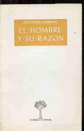 Libros: HOMBRE Y SU RAZON - EL - CANDAU, ALFONSO - Foto 2