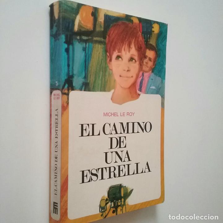 Libros: Michel Le Roy - El camino de una estrella - Foto 1