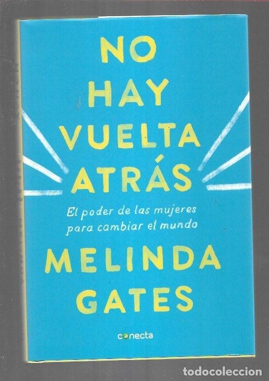 Libros: NO HAY VUELTA ATRAS - GATES, MELINDA - Foto 1