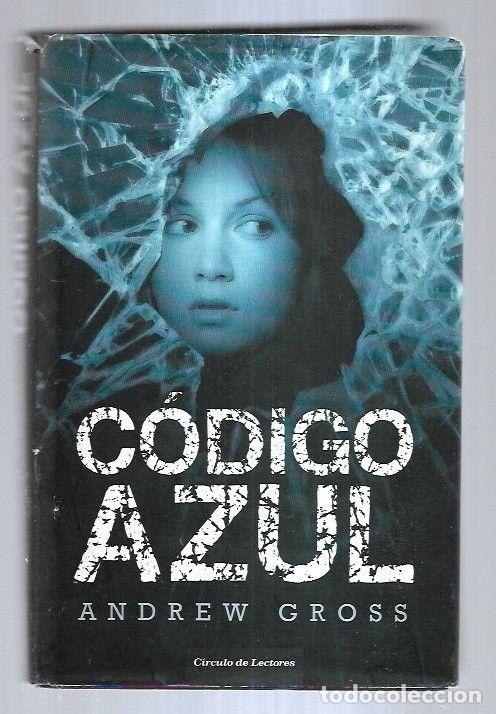 Libros: CODIGO AZUL - GROSS, ANDREW - Foto 1