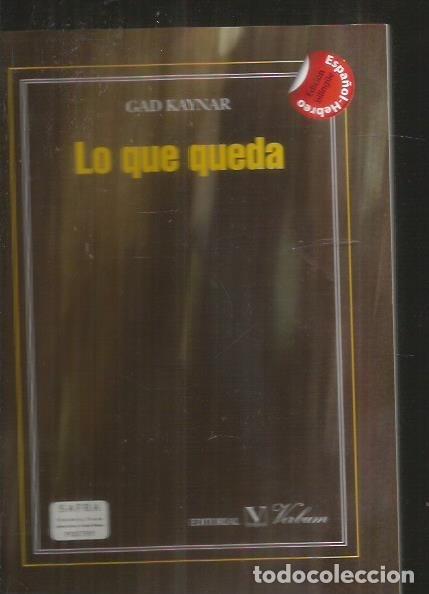 Libros: LO QUE QUEDA (BILING&Uuml;E) - KAYNAR, GAD - Foto 1