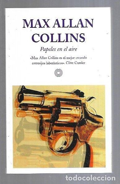 Libros: PAPELES EN EL AIRE - COLLINS, MAX ALLAN - Foto 1