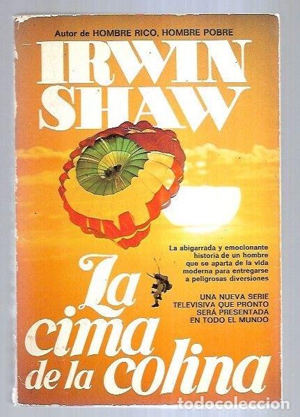 Libros: CIMA DE LA COLINA - LA - SHAW, IRVIN - Foto 1