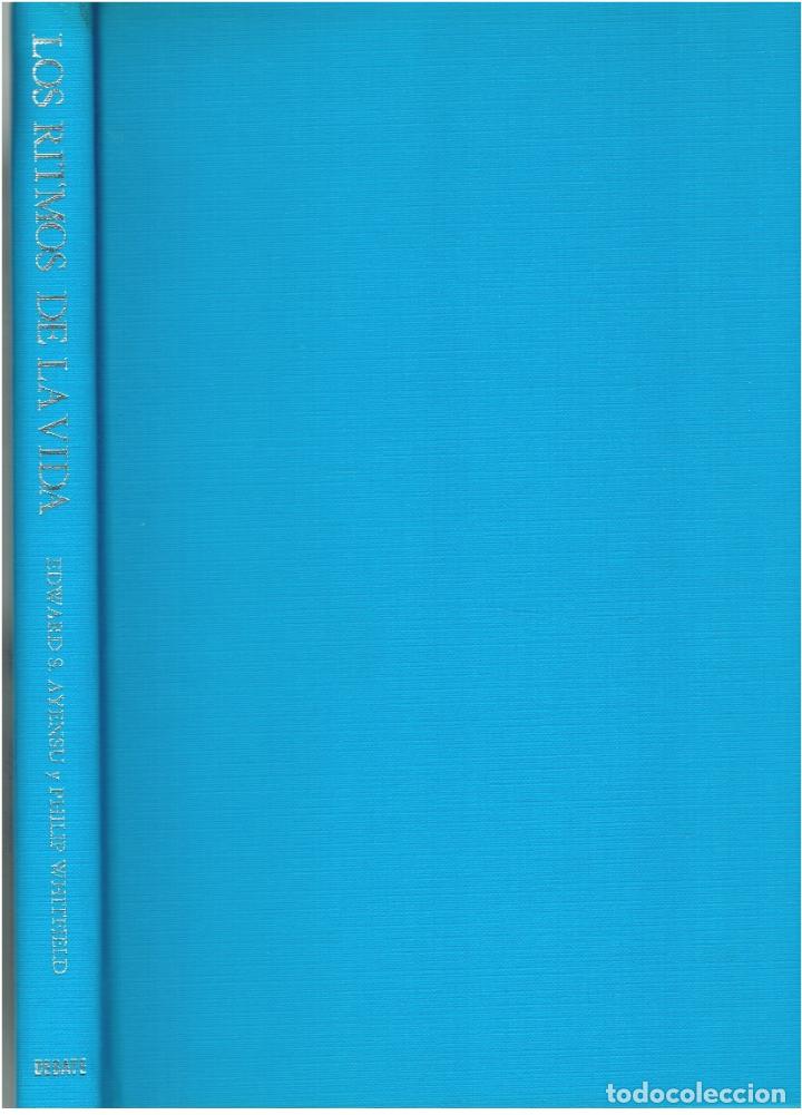 Libros: LOS RITMOS DE LA VIDA - Edward S. Ayensu & Philip Whitfield - Foto 1