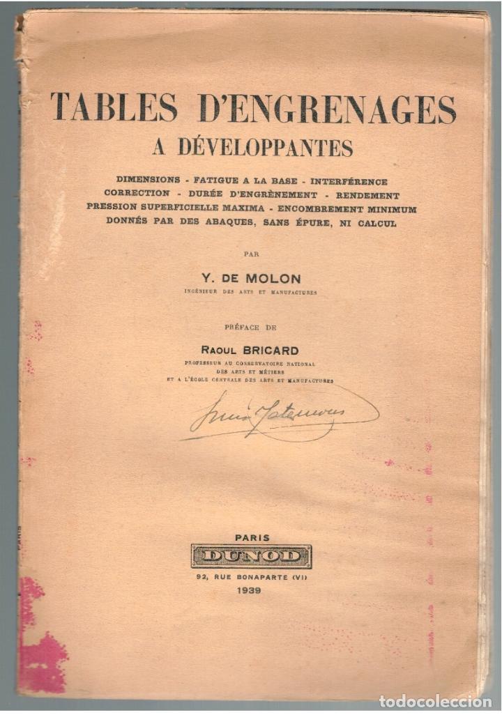 B&uuml;cher: Tables d'engrenages a d&eacute;veloppantes - Y. de Molon (Preface de Raoul Bricard)