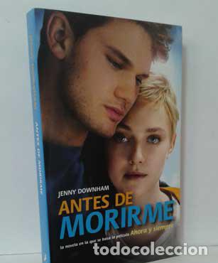 Libros: ANTES DE MORIRME - DOWNHAM, JENNY - Foto 1