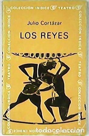 Libros: CORT&Aacute;ZAR, Julio.- - Los reyes. Teatro. - Foto 2