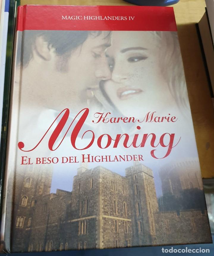 Libros: &rdquo;El beso del Highlander. Magic Highlander IV&rdquo; - &rdquo;MONING, KAREN MARIE&rdquo; - Foto 1