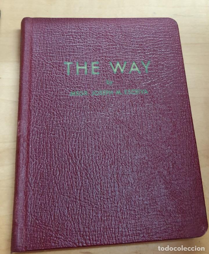 Libros: &rdquo;The Way&rdquo; - &rdquo;ESCRIV&Aacute;, MSGR. JOSEPH M.&rdquo; - Foto 1