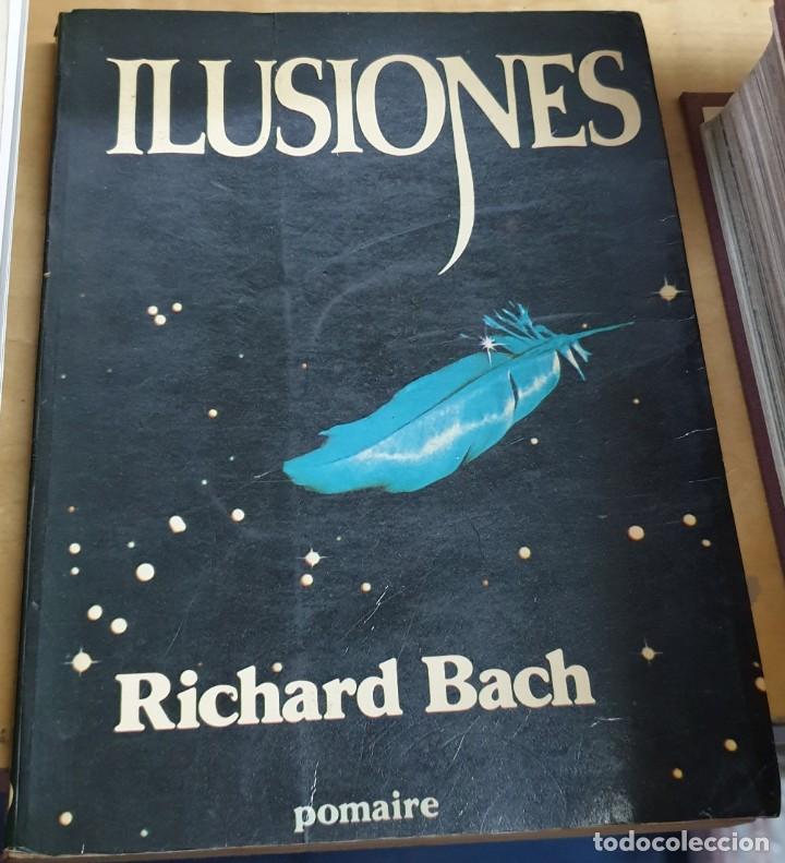 Libros: &rdquo;Ilusiones&rdquo; - &rdquo;BACH, RICHARD&rdquo; - Foto 1