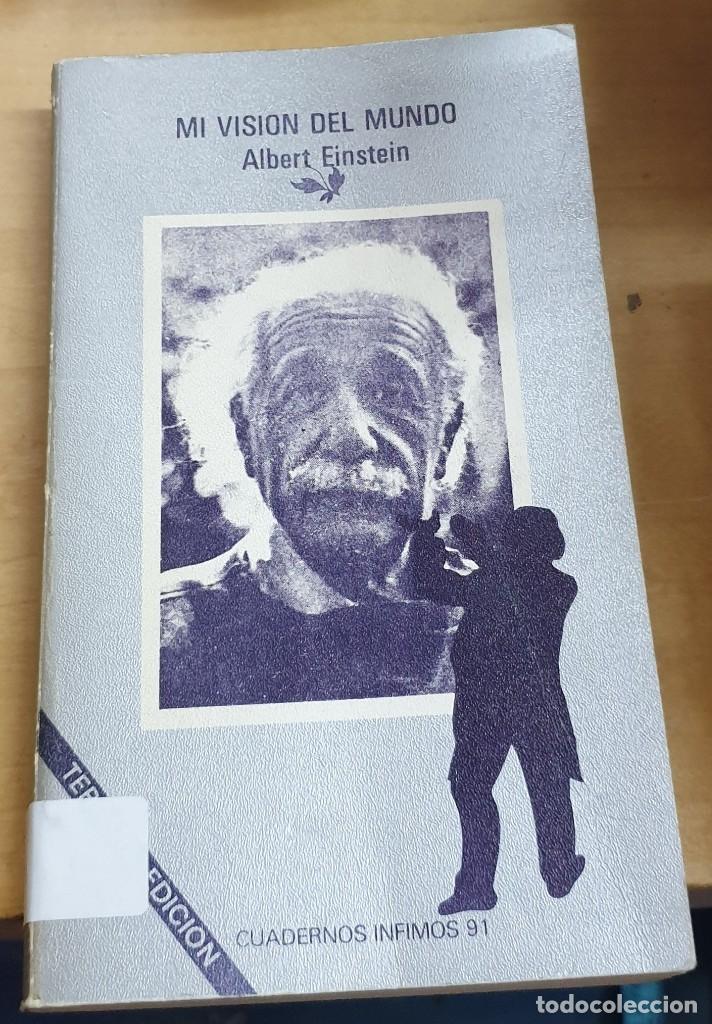 Libros: &rdquo;Mi visi&oacute;n del mundo&rdquo; - &rdquo;EINSTEIN, ALBERT&rdquo; - Foto 1