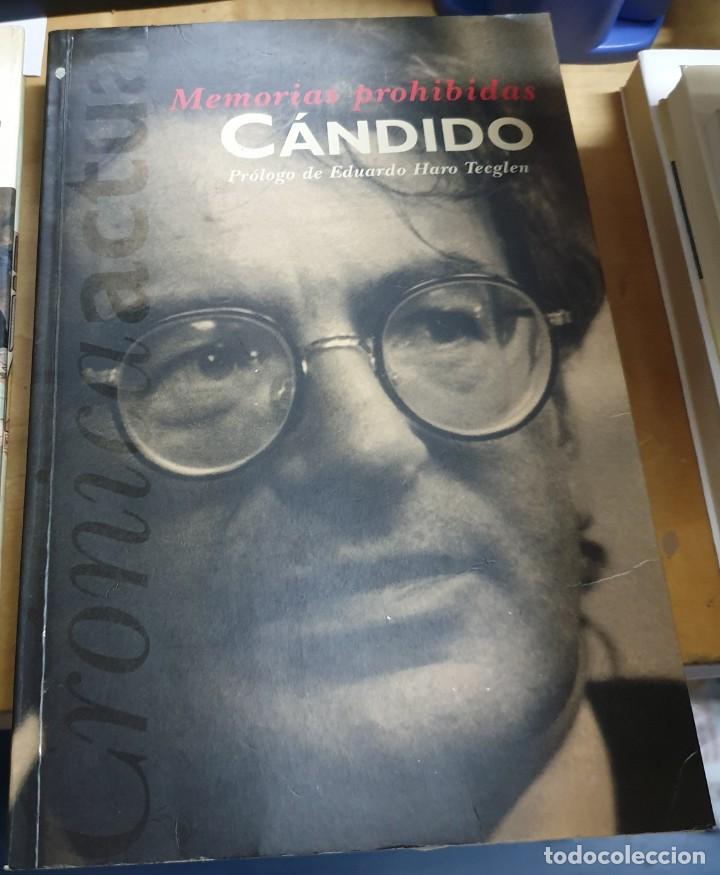 Libros: &rdquo;Memorias prohibidas&rdquo; - &rdquo;C&Aacute;NDIDO&rdquo; - Foto 1