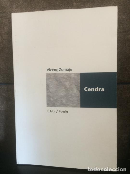 Livros em segunda m&atilde;o: Cendra (Poesia). Vicen&ccedil; Zumajo.