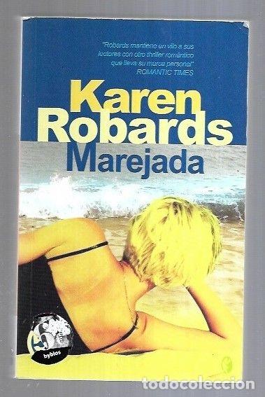 Libros: MAREJADA - ROBARDS, KAREN - Foto 2