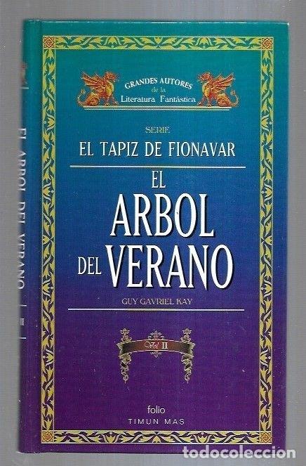 Libros: ARBOL DEL VERANO - EL. VOLUMEN II - KAY, GUY GAVRIEL - Foto 7