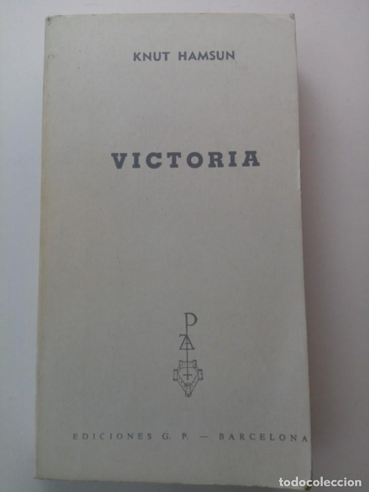 Libros: Victoria . Knut hamsun . Ediciones g.p. - Foto 1
